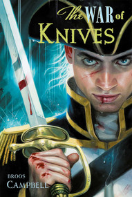 The War of Knives by Broos Campbell, 9781590131046