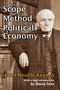 The Scope and Method of Political Economy by John Neville Keynes, 9781412814645
