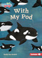 With My Pod - 9798765629277 by Ruthie Van Oosbree, Mette Engell, 9798765629277