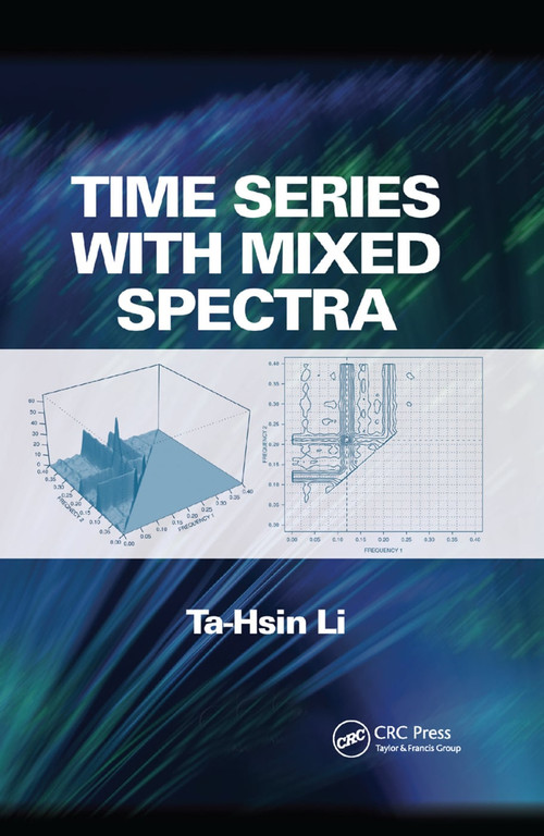 Time Series with Mixed Spectra by Ta-Hsin Li, 9781138374959