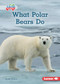 What Polar Bears Do - 9798765629352 by Katie Peters, 9798765629352