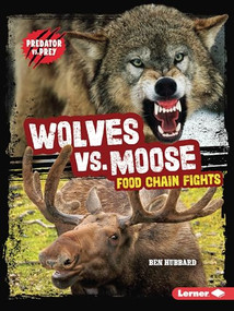 Wolves vs. Moose (Food Chain Fights) - 9798765629413 by Ben Hubbard, 9798765629413