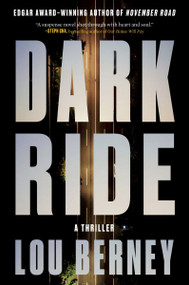 Dark Ride (A Thriller) - 9780062663887 by Lou Berney, 9780062663887