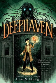 Deephaven - 9780063283183 by Ethan M. Aldridge, 9780063283183