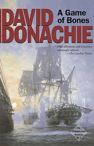 A Game of Bones by David Donachie, 9781590130322