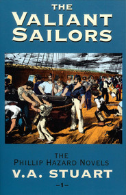 The Valiant Sailors by V. A. Stuart, 9781590130391