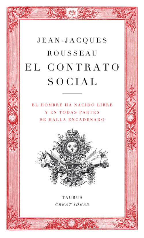 El contrato social / The Social Contract (Spanish Edition) by Jean-Jacques Rousseau, 9788430601134