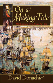 On a Making Tide by David Donachie, 9781590130414