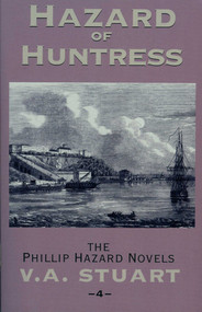 Hazard of Huntress by V. A. Stuart, 9781590130827
