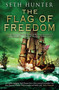 The Flag of Freedom by Seth Hunter, 9781590137178
