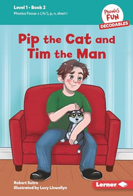 Pip the Cat and Tim the Man (Book 2) by Robert Sutro, Lucy Llewellyn, 9798765639962