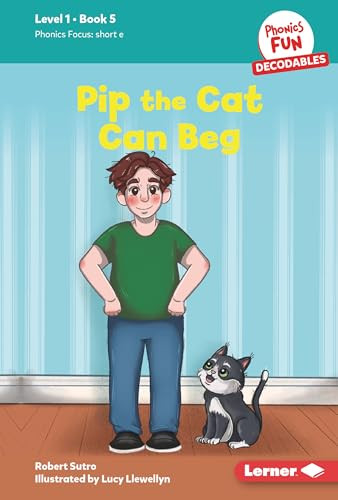 Pip the Cat Can Beg (Book 5) by Robert Sutro, Lucy Llewellyn, 9798765639993