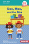 Dax, Max, and the Box (Book 8) by Robert Sutro, Samantha Jo Phan, 9798765640029