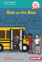 Gus on the Bus (Book 10) by Robert Sutro, Tisha Leung Salibo, 9798765640043