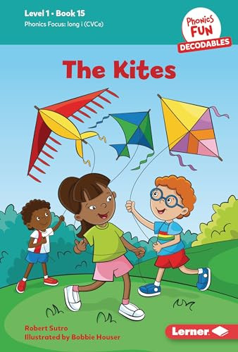 The Kites (Book 15) by Robert Sutro, Bobbie Houser, 9798765640098