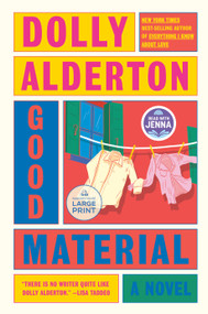Good Material: A Read with Jenna Pick (A novel) - 9780593942895 by Dolly Alderton, 9780593942895