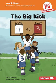 The Big Kick (Book 4) by Taryn Painter, Kale Lewis, 9798765640166