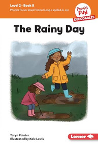The Rainy Day (Book 8) by Taryn Painter, Kale Lewis, 9798765640203