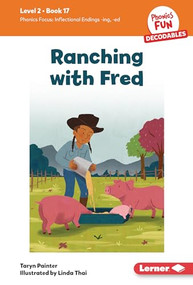 Ranching with Fred (Book 17) by Taryn Painter, Linda Thai, 9798765640296