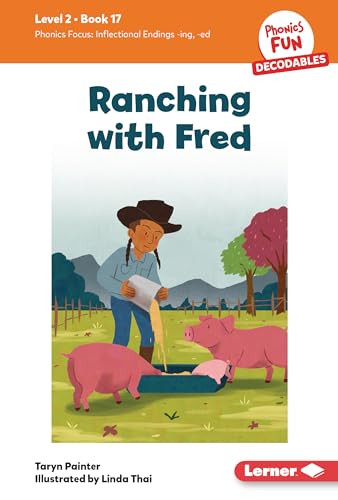 Ranching with Fred (Book 17) by Taryn Painter, Linda Thai, 9798765640296