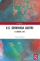 V.S. Srinivasa Sastri (A Liberal Life) by Vineet Thakur, 9781032516615