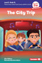 The City Trip (Book 13) by Elise Wallace, Dulce Muñoz, 9798765640432