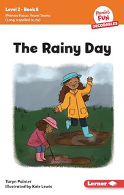The Rainy Day (Book 8) - 9798765640760 by Taryn Painter, Kale Lewis, 9798765640760