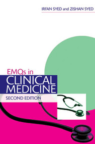 EMQs in Clinical Medicine by Irfan Syed, Zishan Syed, 9781444121513