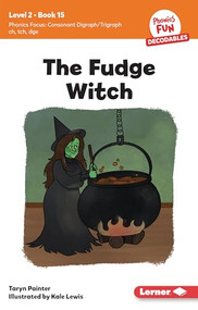 The Fudge Witch (Book 15) - 9798765640838 by Taryn Painter, Kale Lewis, 9798765640838