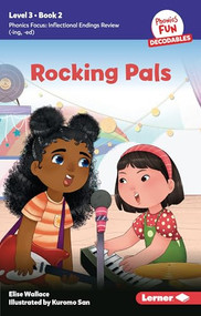 Rocking Pals (Book 2) - 9798765640883 by Elise Wallace, Kuromo San, 9798765640883