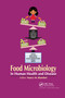 Food Microbiology (In Human Health and Disease) by Nancy Khardori, 9780367737474