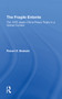 The Fragile Entente (The 1978 Japanchina Peace Treaty In A Global Context) - 9780367307745 by Robert E Bedeski, 9780367307745