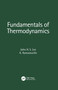 Fundamentals of Thermodynamics by John H. S. Lee, K. Ramamurthi, 9781032123004
