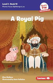 A Royal Pig (Book 10) - 9798765640968 by Elise Wallace, Kate Fallahee, 9798765640968