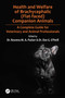 Health and Welfare of Brachycephalic (Flat-faced) Companion Animals (A Complete Guide for Veterinary and Animal Professionals) by Rowena Packer, Dan O'Neill, 9780367207243