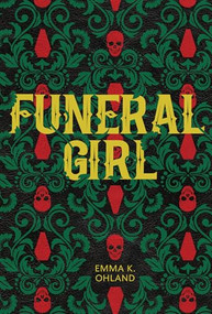 Funeral Girl - 9798765643358 by Emma K. Ohland, 9798765643358