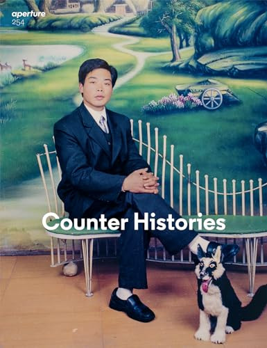 Counter Histories (Aperture 254) by Aperture, 9781597115667