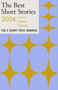 The Best Short Stories 2024 (The O. Henry Prize Winners) by Amor Towles, Jenny Minton Quigley, 9780593470619