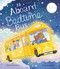 All Aboard the Bedtime Bus by Karl Newson, Tim Budgen, 9781664300422
