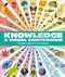 Knowledge A Visual Compendium (Making Sense of our World) by DK, 9780593843772