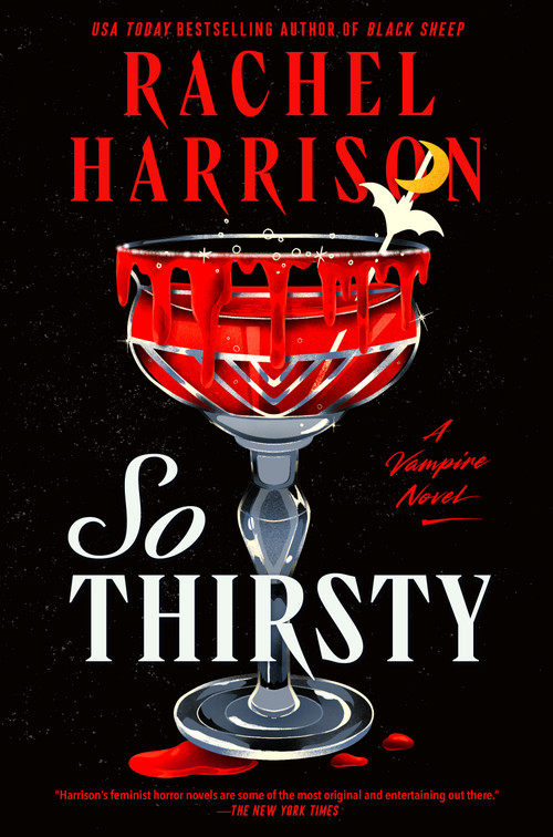 So Thirsty by Rachel Harrison, 9780593642542