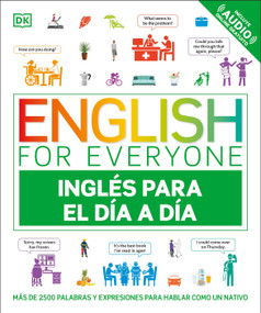 English for Everyone Inglés para el día a día (Everyday English Spanish Edition) by DK, 9780593848012