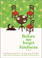 Before We Forget Kindness (A Novel) by Toshikazu Kawaguchi, 9781335915283