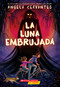 La luna embrujada (The Cursed Moon) (Spanish Edition) by Angela Cervantes, 9781546134121