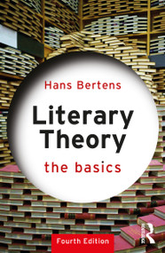 Literary Theory: The Basics - 9781032446929 by Hans Bertens, 9781032446929