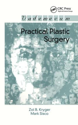 Practical Plastic Surgery by Zol B. Kryger, Mark Sisco, 9781570596964