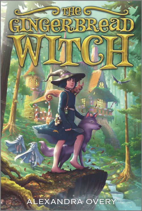 The Gingerbread Witch - 9781335453716 by Alexandra Overy, 9781335453716