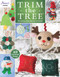 Trim the Tree (Christmas Ornaments to Stitch) by Annie's, 9781573675222