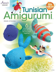 Tunisian Amigurumi by Rohn Strong, 9781573679466