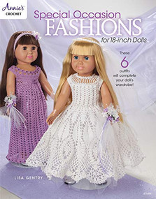 Special Occasion Fashions for 18-inch Dolls by Lisa Gentry, 9781590125113